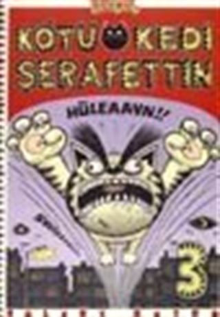 Kötü Kedi Şerafettin 1