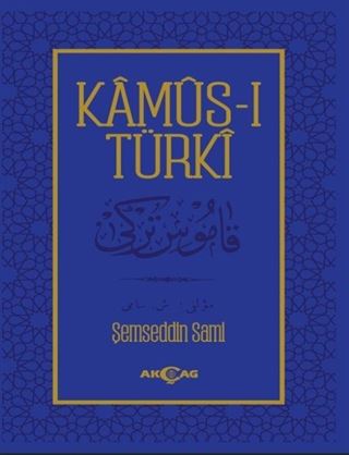 Kamus-ı Türki / Osmanlıca Metin