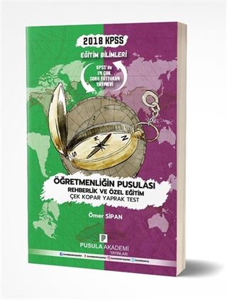KPSS Eğitim Bilimleri Öğretmenliğin Pusulası Rehberlik ve Özel Eğitim Çek Kopar Yaprak Test