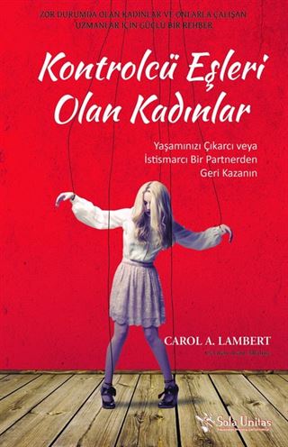 Kontrolcü Eşleri Olan Kadınlar