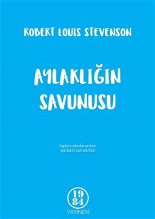 Aylaklığın Savunusu