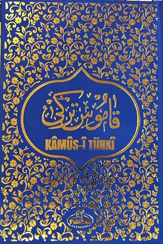 Kamus-i Türki (Eski Yazı - Fihristli - Büyük Boy - Ciltli)