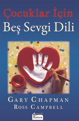 Çocuklar İçin Beş Sevgi Dili