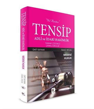 Tensip Medeni Hukuk Adli ve İdari Hakimlik Tamamı Çözümlü Çıkmış Sorular