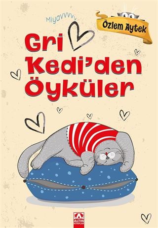 Gri Kedi'den Öyküler