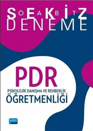 ÖABT PDR Psikolojik Danışma ve Rehberlik Öğretmenliği 8 Deneme