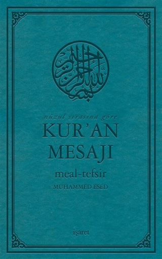 Nüzul Sırasına Göre Kur'an Mesajı Meal-Tefsir Orta Boy Mushafsız (Arapça Metinsiz)