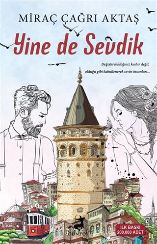 Yine de Sevdik (İmzalı)