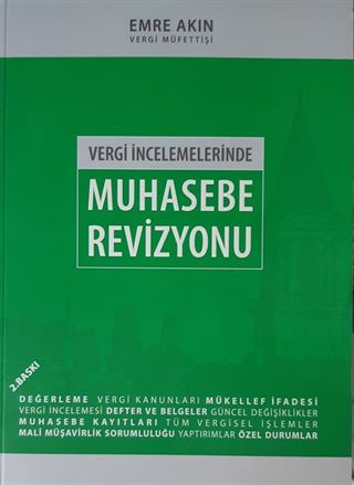 Vergi İncelemelerinde Muhasebe Revizyonu