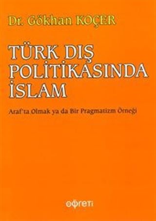 Türk Dış Politikasında İslam