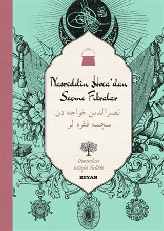 Nasreddin Hoca'dan Seçme Fıkralar (İki Dil (Alfabe) Bir Kitap-Osmanlıca-Türkçe)