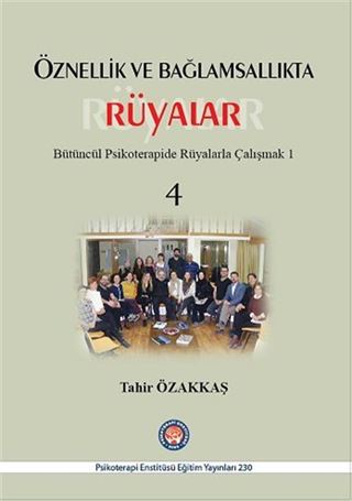 Öznellik ve Bağlamsallıkta Rüyalar
