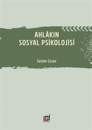 Ahlakın Sosyal Psikolojisi