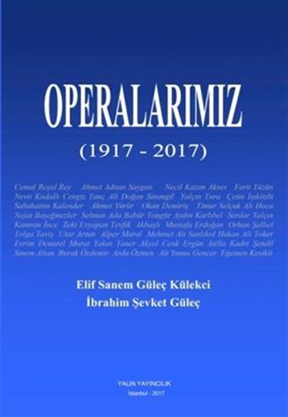 Operalarımız (1917-2017)