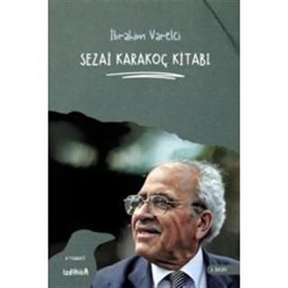 Sezai Karakoç Kitabı