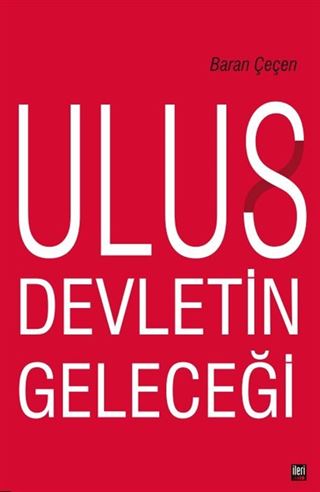 Ulus Devletin Geleceği