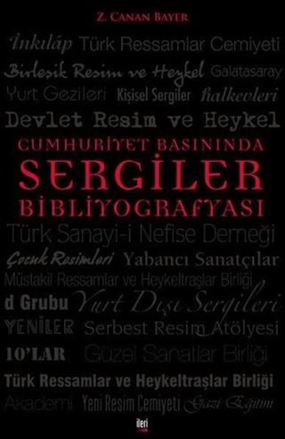Cumhuriyet Basınında Sergiler Bibliyografyası