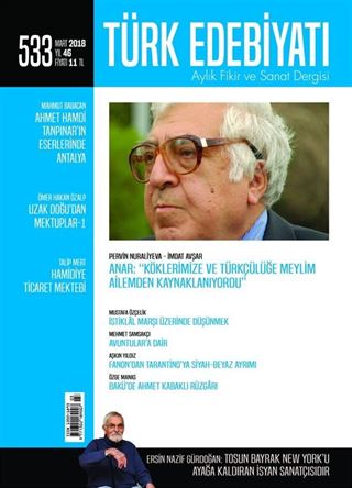 Türk Edebiyatı Aylık Fikir ve Sanat Dergisi Mart 2018 Sayı 533