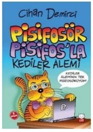 Pisifosör Pisifos'la Kediler Alemi