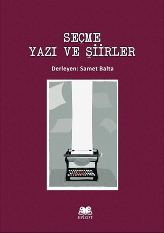 Seçme Yazı ve Şiirler