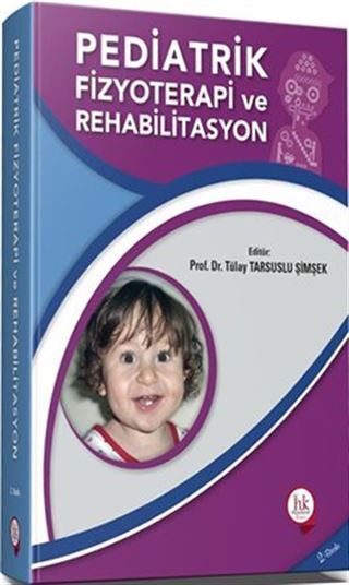 Pediatrik Fizyoterapi Rehabilitasyon