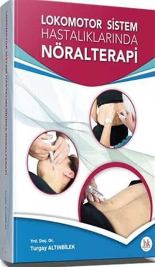 Lokomotor Sistem Hastalıklarında Nöralterapi