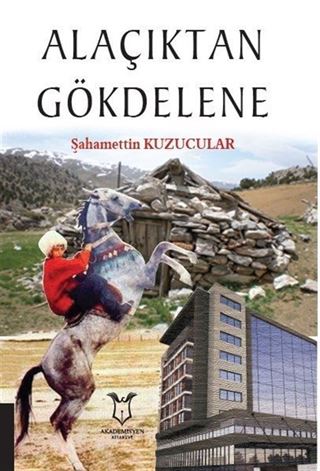 Alaçıktan Gökdelene