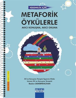 Kekemelik İçin Metaforik Öykülerle Akıcı Konuşma Akıcı Okuma