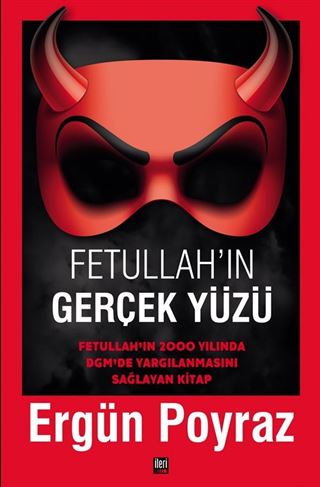 Fetullah'ın Gerçek Yüzü