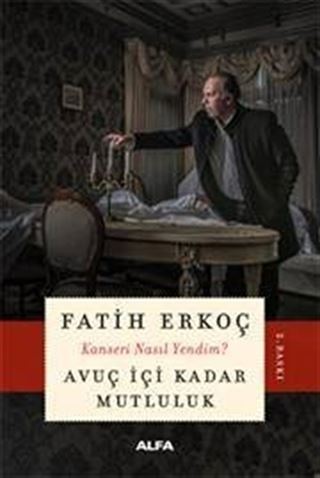 Avuç İçi Kadar Mutluluk