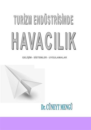 Turizm Endüstrisinde Havacılık