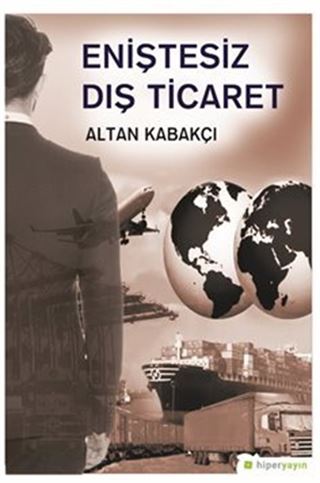 Eniştesiz Dış Ticaret