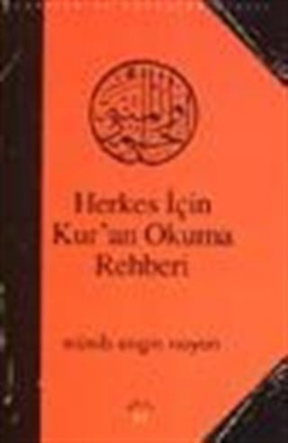 Herkes İçin Kur'an Okuma Rehberi