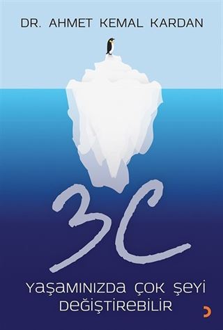 3C Yaşamınızda Çok Şeyi Değiştirebilir