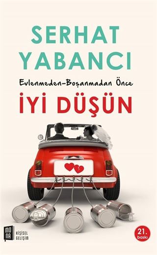 Evlenmeden-Boşanmadan İyi Düşün