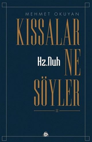 Kıssalar Ne Söyler?