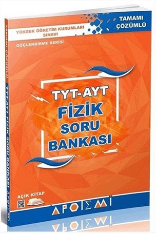 1. ve 2. Oturum TYT AYT Fizik Tamamı Çözümlü Soru Bankası