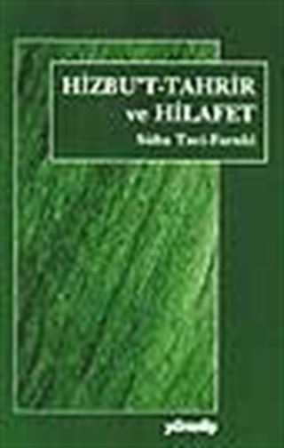 Hizbu't-Tahrir Ve Hilafet
