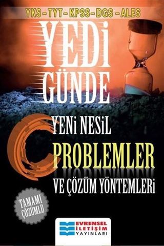 YKS-TYT-KPSS-DGS-ALES Yedi Günde Yeni Nesil Problemler ve Çözüm Yöntemleri