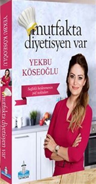 Mutfakta Diyetisyen Var