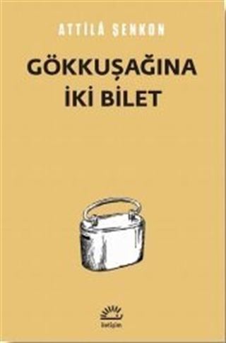 Gökkuşağına İki Bilet
