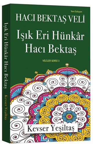 Işık Eri Hünkar Hacı Bektaş