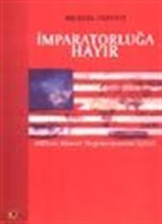 İmparatorluğa Hayır