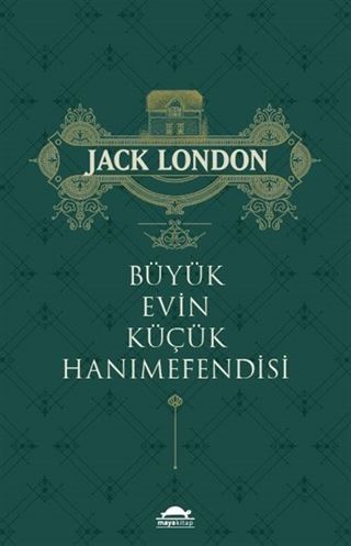 Büyük Evin Küçük Hanımefendisi
