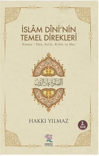 İslam Dini'nin Temel Direkleri