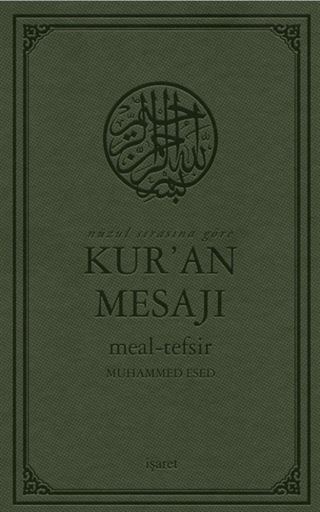Nüzul Sırasına Göre Kur'an Mesajı Meal-Tefsir Büyük Boy Mushaflı (Arapça Metinli)