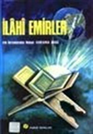 İlahi Emirler (sohbet 005)