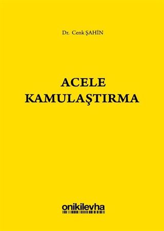 Acele Kamulaştırma