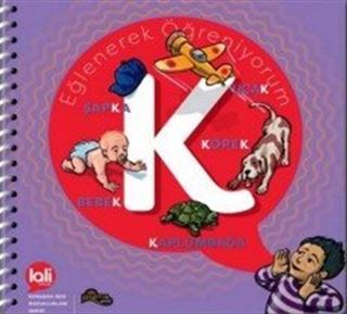 Eğlenerek K Öğreniyorum