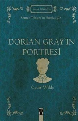 Dorian Gray'in Portresi (Ciltli)
